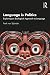 Language is Politics: Explo...