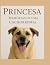 Princesa: Memórias de Uma C...