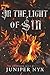 In the Light of Sin: The Unforgiven Souls MC Book 2