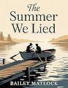 The Summer We Lied