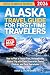 Alaska Travel Guide for Fir...