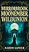Mirrorbrook Moonember Wildu...