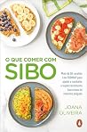 O Que Comer com SIBO