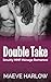 Double Take: A Short MMF Fr...