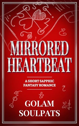 Mirrored Heartbeat: A Short Sapphic Fantasy Romance (Knights of Yuven)