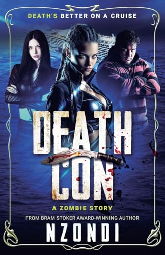 DeathCon: A Zombie Story (Paperback)