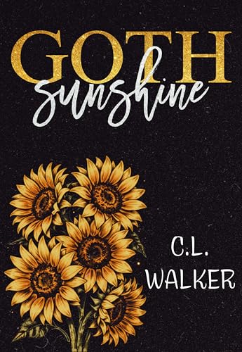 Goth Sunshine: A Vampire Romance (Kindle Edition)