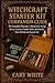 Witchcraft Starter Kit Comp...