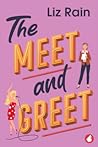 The Meet and Greet The Meet and Greet