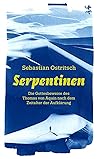 Serpentinen: Die ...
