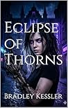 Eclipse of Thorns