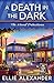 A Death in the Dark (A Novel Detectives Mystery #2)