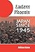 Eastern Phoenix: Japan Since 1945
