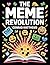 The Meme Revolution: How In...