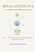 Bhagavadgita - Leadership Handbook For CEOs: Book I - Purpose, Role Clarity and Wisdom-Centered Leadership