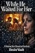 While He Waited For Her: A Shattering Tale of Betrayal and Heartbreak