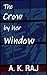 The Crow by her Window