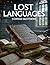Lost Languages: Corruption and Cover-Ups in America’s Legal System