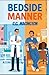 Bedside Manner (St. Jude's Medical #1)