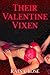 Their Valentine Vixen