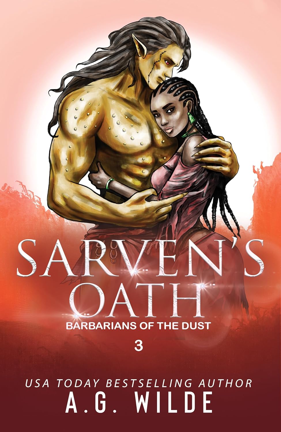Sarven's Oath (Barbarians of the Dust #3)