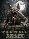 THE WELL BEAST: B...