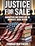 Justice for Sale: Corruptio...