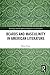 Beards and Masculinity in American Literature by Peter Ferry
