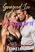 Snowed in with my Bodyguard by Anne Love