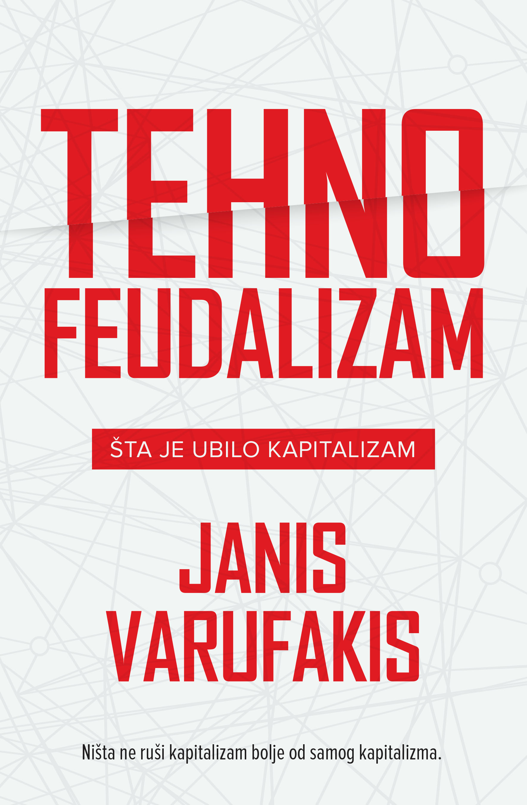 Tehnofeudalizam: Šta je ubilo kapitalizam