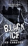 Black Ice: Pre-Se...