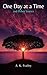 One Day at a Time: And Othe...