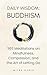 Daily Wisdom: Buddhism: 365...