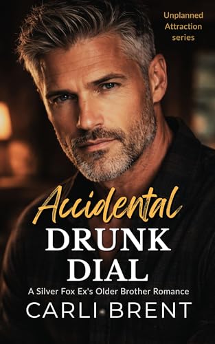 Accidental Drunk Dial (Unplanned Attraction)