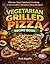 Vegetarian Grilled Pizza