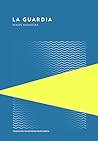 La guardia