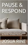 PAUSE & RESPOND: ...