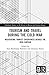 Tourism and Travel during the Cold War by Sune Bechmann Pedersen