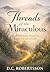Threads of The Miraculous (...