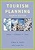 Tourism Planning: Basics, C...