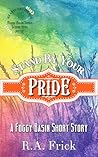 Stand by Your Pride