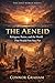 The Aeneid : Refugees, Ruin...