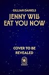Jenny Will Eat Yo...