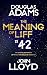 The Meaning of Liff: The Original Dictionary of Things There Should Be Words For