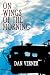 On Wings of the Morning: (B...
