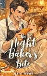 The Night Baker’s...