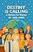 DESTINY IS CALLING by Joni Ames
