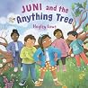 Juni and the Anything Tree
