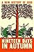 Nineteen Days in Autumn: A New History of 1066 – The Extraordinary True Story of the Battle of Hastings and the Norman Conquest, as seen in the Bayeux Tapestry