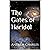 The Gates of Haridol: A Sta...